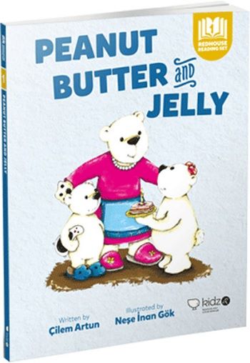 Peanut Butter and Jelly - Redhouse Kidz Yayınları Kitap