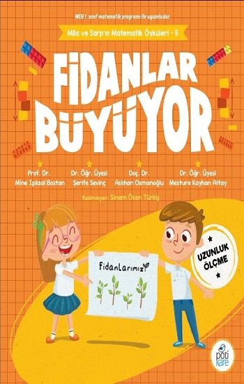 Mila ve Sarp'ın Matematik Öyküleri 5 - Fidanlar Büyüyor - Pötikare Yayıncılık Kitap