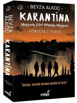 Karantina - Dördüncü Perde - İndigo Kitap Kitap