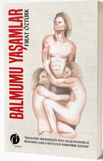 Balmumu Yaşamlar - Herdem Kitap Kitap