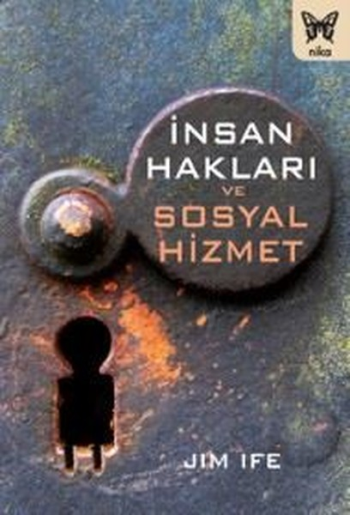 İnsan Hakları ve Sosyal Hizmet - Nika Yayınevi Kitap