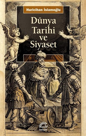 Dünya Tarihi ve Siyaset - İletişim Yayınları Kitap