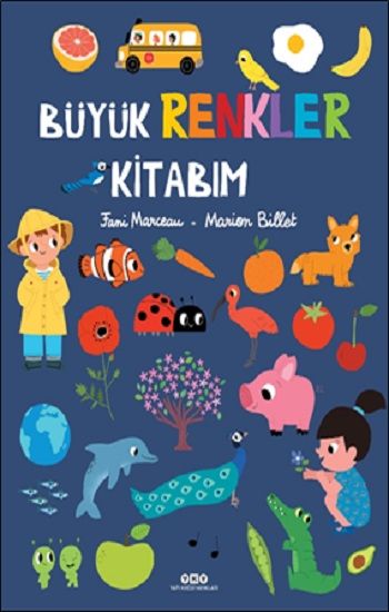 Büyük Renkler Kitabım (Ciltli) - Yapı Kredi Yayınları Kültür Kitap