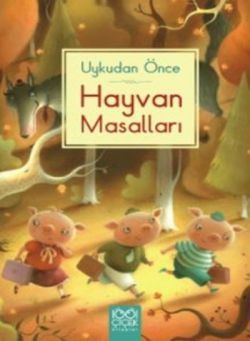 Uykudan Önce Hayvan Masalları - 1001 Çiçek Kitaplar Kitap
