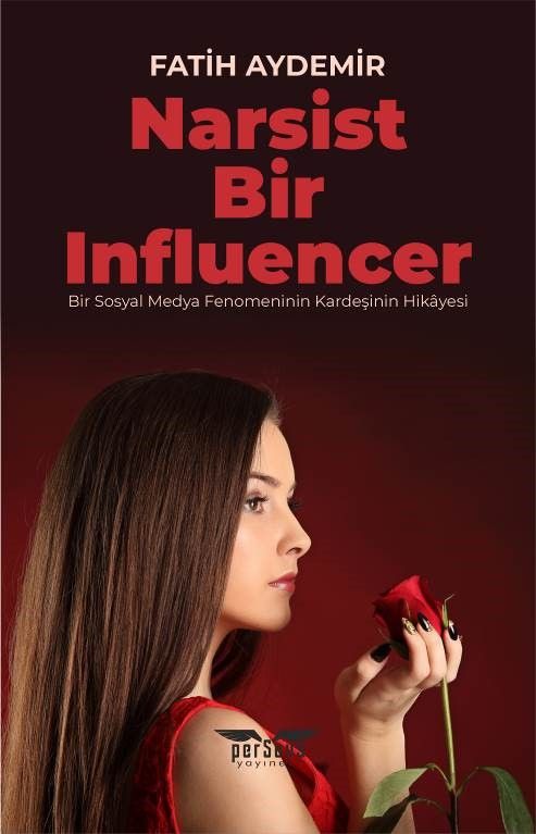 Narsist Bir Influencer - Perseus Kitap