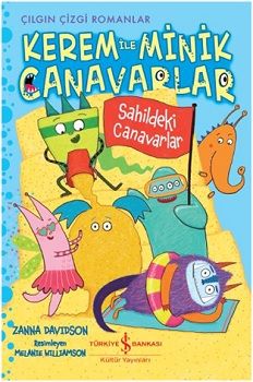 Kerem ile Minik Canavarlar - Sahildeki Canavarlar - İş Bankası Kültür Yayınları Kitap