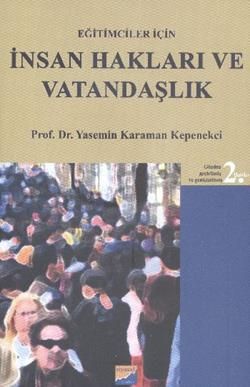 Eğitimciler İçin İnsan Hakları ve Vatandaşlık - Yasemin Karaman Kepenekçi, Akademik Kitaplar Türkçe kitap kapağı