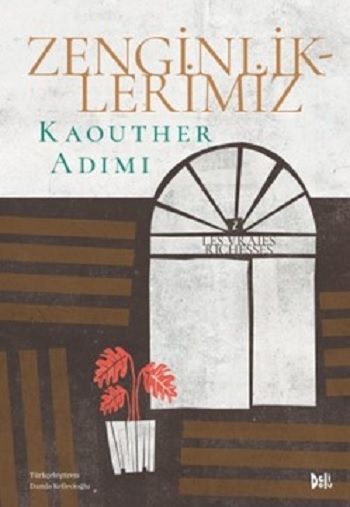 Zenginliklerimiz - Delidolu Kitap
