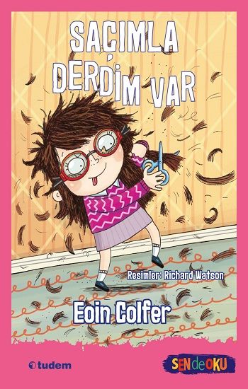Saçımla Derdim Var - Tudem Yayınları Kitap