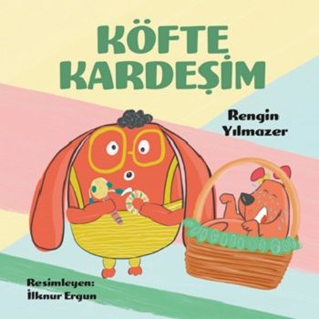 Köfte Kardeşim - Luna Çocuk Yayınları Kitap