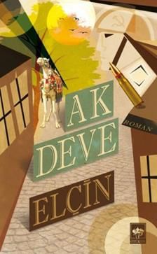 Ak Deve Elçin Türkçe kitap kapağı