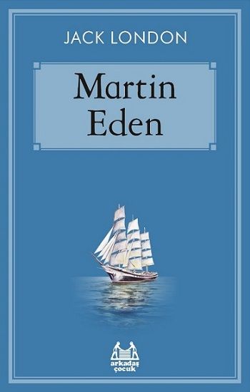 Martin Eden - Arkadaş Yayınları Kitap