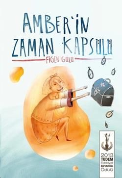 Amber'in Zaman Kapsülü - Tudem Yayınları Kitap