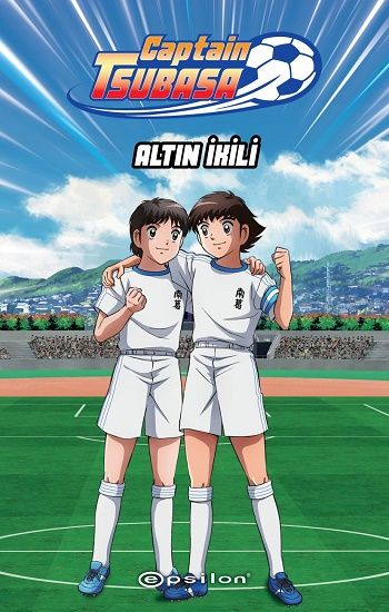 Captain Tsubasa - Altın İkili - Epsilon Yayınları Kitap