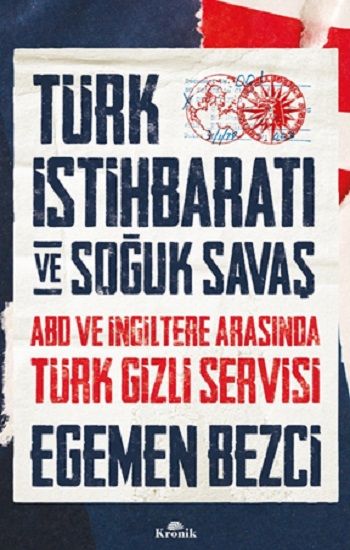 Türk İstihbaratı ve Soğuk Savaş - Kronik Kitap Kitap