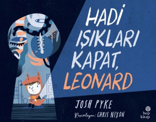 Hadi Işıkları Kapat Leonard - Hep Kitap Kitap