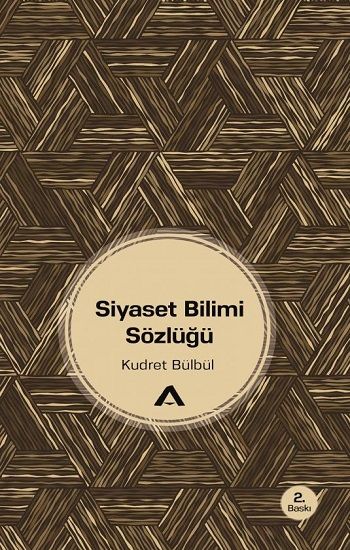 Siyaset Bilimi Sözlüğü - Adres Yayınları Kitap
