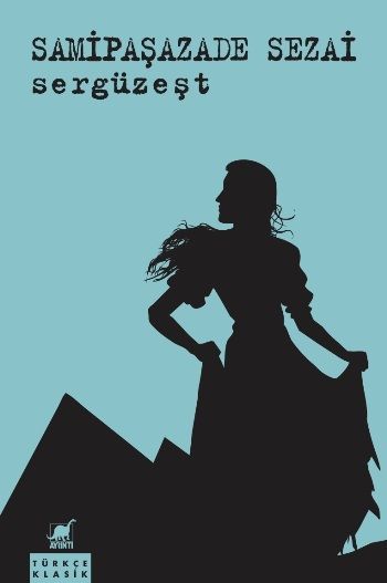 Sergüzeşt - Ayrıntı Yayınları Kitap