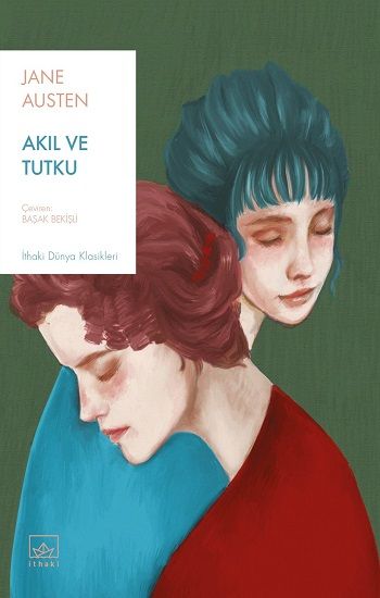 Akıl ve Tutku - İthaki Yayınları Kitap