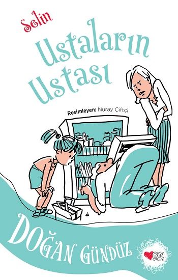 Ustaların Ustası - Selin - Can Çocuk Yayınları Kitap