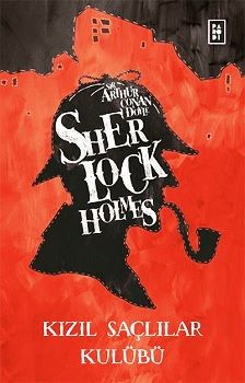 Sherlock Holmes - Kızıl Saçlılar Kulübü - Parodi Yayınları Kitap