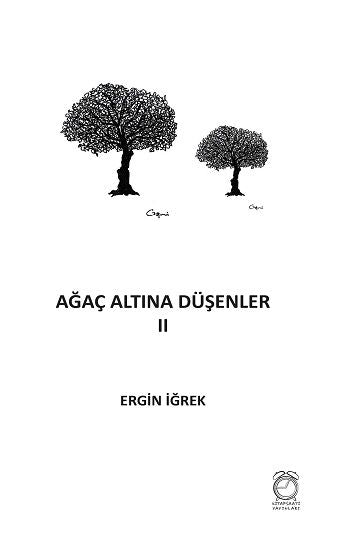 Ağaç Altına Düşenler 2 - Kitap Saati Yayınevi Kitap