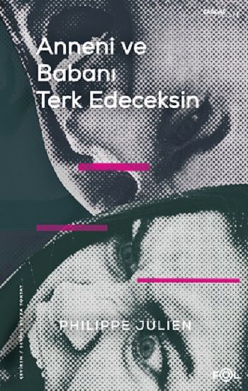 Anne ve Babanı Terk Edeceksin - Fol Kitap Kitap