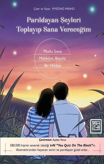 Parıldayan Şeyleri Toplayıp Sana Vereceğim - Athica Yayınları Kitap