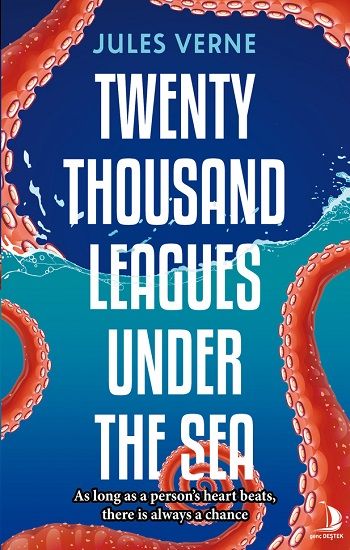 Twenty Thousand Leagues Under The Sea - Destek Yayınları Kitap