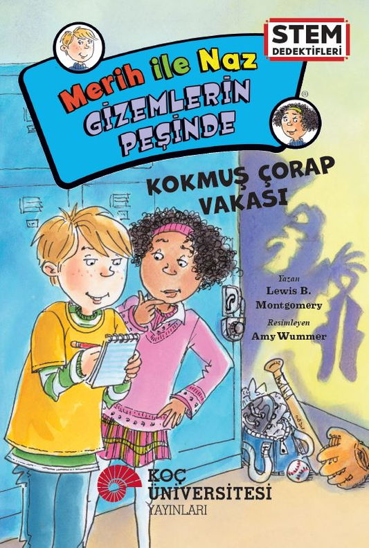 Merih İle Naz Gizemlerin Peşinde - Kokmuş Çorap Vakası - Koç Üniversitesi Yayınları Kitap
