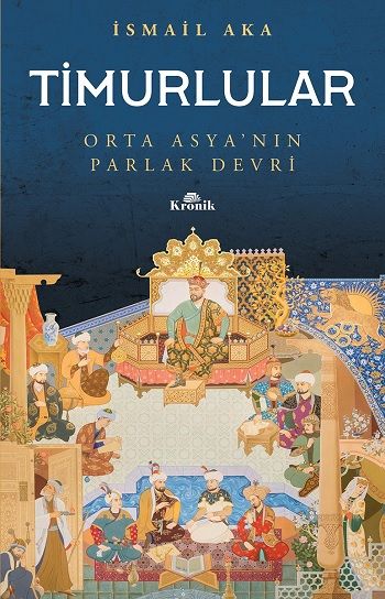 Timurlular - Kronik Kitap Kitap