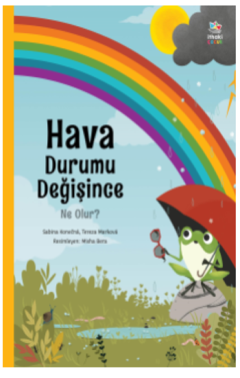 Hava Durumu Değişince Ne Olur? - İthaki Yayınları Kitap
