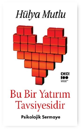 Bu Bir Yatırım Tavsiyesidir - Psikolojik Sermaye - CEO Plus Kitap