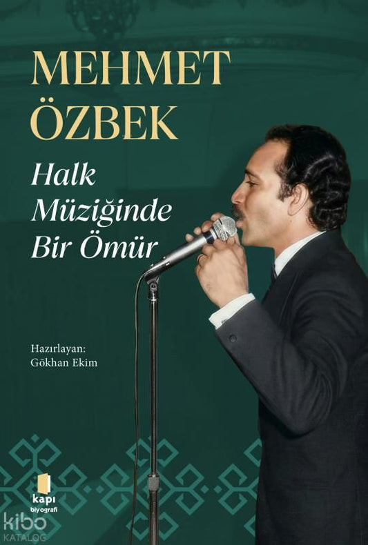 Halk Müziğinde  Bir Ömür - Kapı Yayınları Kitap
