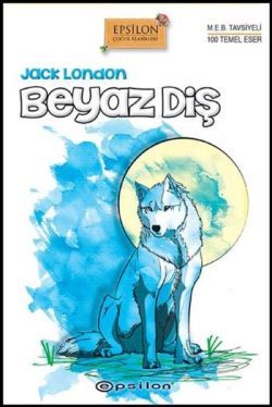 Beyaz Diş (Ciltli) - Jack London, Dünya Klasikleri Türkçe kitap kapağı