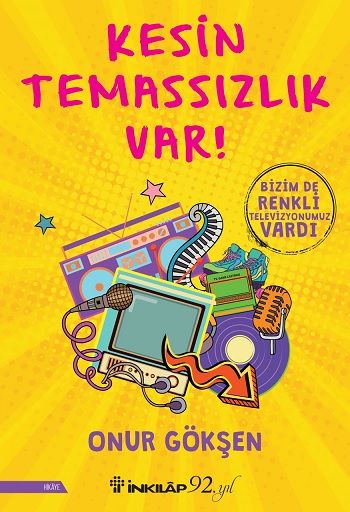 Kesin Temassızlık Var! - İnkılap Kitabevi Kitap