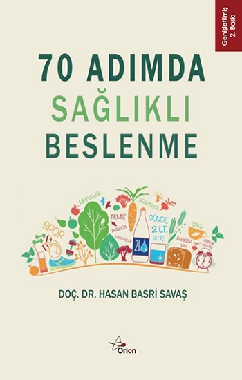 70 Adımda Sağlıklı Beslenme - Orion Kitabevi Kitap