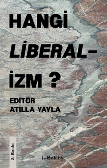 Hangi Liberalizm? - Atilla Yayla, Politik Akımlar Hareketler Türkçe kitap kapağı