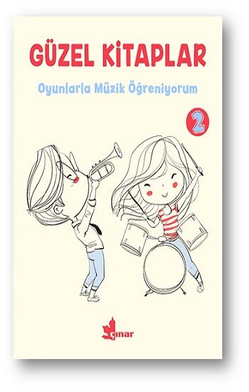 Oyunlarla Müzik Öğreniyorum - Çınar Yayınları Kitap