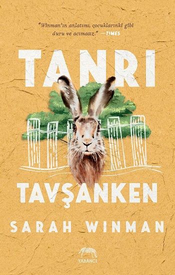Tanrı Tavşanken (Ciltli) - Yabancı Yayınevi Kitap