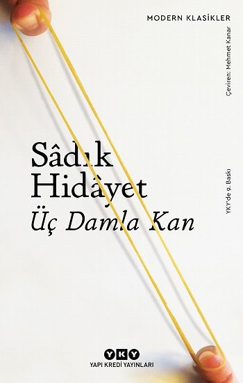 Üç Damla Kan - Sadık Hidayet, Diğer Ülke Edebiyatları Türkçe kitap kapağı