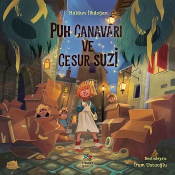 Puh Canavarı ve Cesur Suzi - İthaki Yayınları Kitap