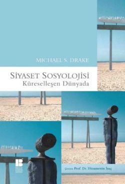 Siyaset Sosyolojisi - Bilge Kültür Sanat Kitap