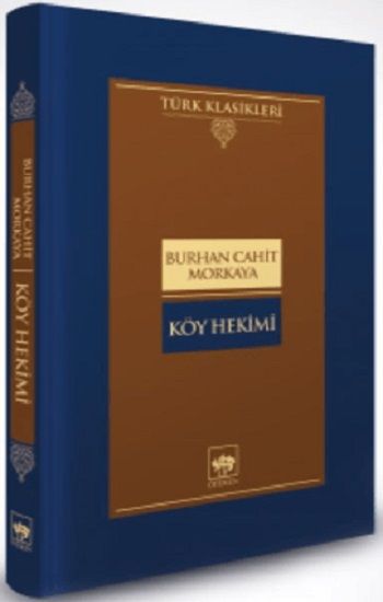 Köy Hekimi (Ciltli) - Ötüken Neşriyat Kitap