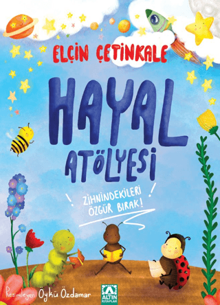 Hayal Atölyesi - Altın Kitaplar Kitap