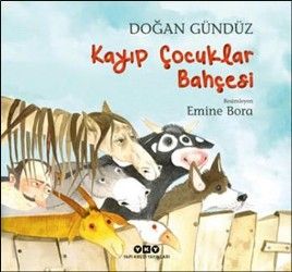 Kayıp Çocuklar Bahçesi - Yapı Kredi Yayınları Kitap
