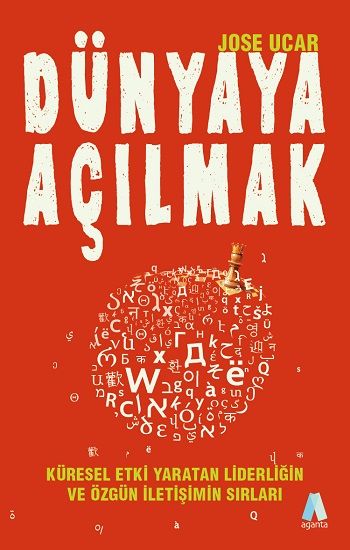 Dünyaya Açılmak - Aganta Kitap