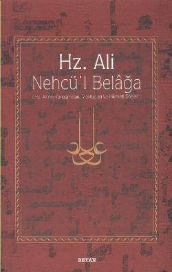 Hz. Ali - Nehcü’l Belağa - Beyan Yayınları Kitap