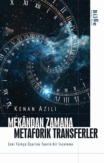 Mekandan Zamana Metaforik Transferler - Bilge Kültür Sanat Kitap