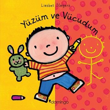 Yüzüm ve Vücudum - Dünyamı Keşfediyorum (Ciltli) - Domingo Yayınevi Kitap